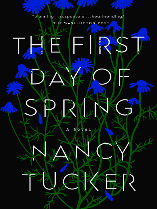 Title details for The First Day of Spring by Nancy Tucker - Available